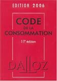Revue Dalloz-Sirey  / Code de la consommation : Edition 2006