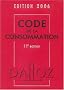 Code de la consommation : Edition 2006