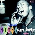 Best Of: Cry Baby