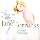 Jane Horrocks - The Further Adventures of Little Voice