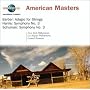 American Masters: Barber, Harris, Schuman