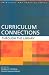 Curriculum Connections through the Library (Principles and Practice Series)