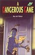 A Dangerous Game (Peabody Adventure Series #2)