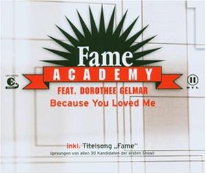 Fame Academy - Because You Loved Me - Zortam Music