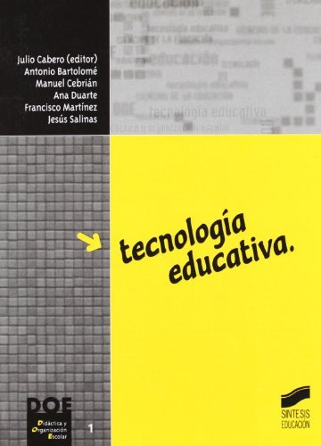 Tecnología educativa (Didáctica y organización escolar) (Spanish Edition)