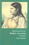 Produkt-Bild: Bettine von Arnim: Romantik - Revolution - Utopie. Eine Biographie