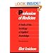 Profession of Medicine: A Study of the Sociology of Applied Knowledge