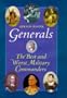 Generals: The Best and Worst Military Commanders