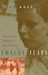 Twelve Years: An American Boyhood in East Germany