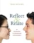 Reflect and Relate: An Introduction to Interpersonal Communication