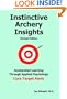 Instinctive Archery Insights: Revised Edition