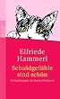 Schuldgef�hle sind sch�n. Beobachtungen des Katers Ferdinand