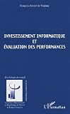 Revue Editions L'Harmattan  / Investissement informatique et évaluation des performances