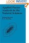 Applied Factor Analysis in the Natural Sciences