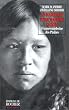 En marchant d'une man�ere sacr�e: Femmes-m�decine des Indiens des Plaines, gu�risseuses, visionnaires et gardiennes de la Pipe