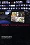 Reality TV: Remaking Television Culture Reality TV: Remaking Television Culture