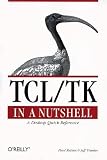 Tcl/Tk in A Nutshell
