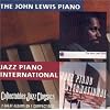 John Lewis Piano / Jazz Piano International