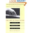 The Art of Practicing: A Guide to Making Music from the Heart by Madeline Bruser and Yehudi Menuhin