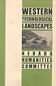 Western Technological Landscapes (Halcyon, V. 20)