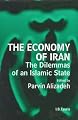 The Economy of Iran: The Dilemma of an Islamic State (Library of Modern Middle East Studies)