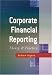 Corporate Financial Reporting: Theory and Practice