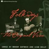 The Original Vision [UK-Import] - Woody & Leadbelly Guthrie