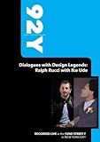 92Y - Dialogues with Design Legends: Ralph Rucci with Ike Ude (September 18, 2008)