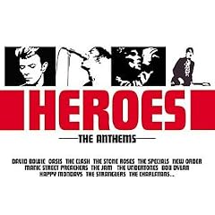 Heroes: the Anthems