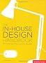 The In-house Design Handbook