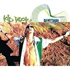 Click here to buy Bawitdaba Cowboy by  Kid Rock .