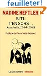 Si tu t'en sors-- : Auschwitz, 1944-1945