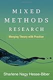 Mixed methods research : merging theory with practice