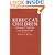 Rebecca's Children: Judaism and Christianity in the Roman World