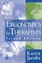 Ergonomics for Therapists, 2e