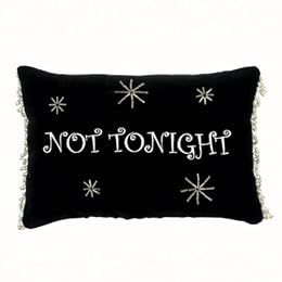 Tonight/Not Tonight Velvet Pillow