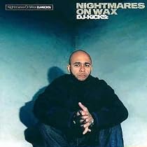 DJ Kicks - Nightmares On Wax
