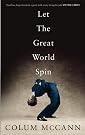 Let the Great World Spin Let the Great World Spin