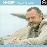 Revue Niels-Henning Ørsted Pedersen  / This Is All I Ask