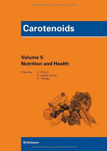 Carotenoids Volume 5: Nutrition and Health (v. 5)