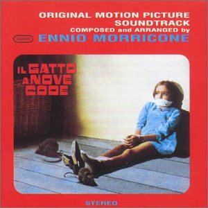 Il Gatto a Nove Code [ Ennio Morricone