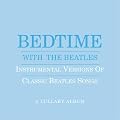 Bedtime With the Beatles (Blue Cover)