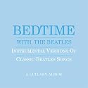 Bedtime With the Beatles (Blue Cover)