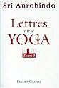 Lettres sur le yoga, v. 03