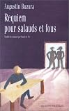 Requiem pour salauds et fous