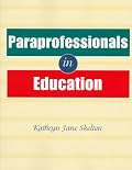 Paraprofessionals in Education
