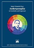 Produkt-Bild: Anthroposophie in Geschichte und Gegenwart