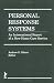 Personal Response Systems: An International Report of a New Home Care Service