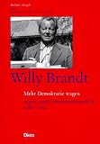 Berliner Ausgabe, 10 Bde., Bd.7, Mehr Demokratie wagen: Innen- und Gesellschaftspolitik 1966 - 1974 - Willy Brandt