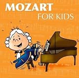 Music : Mozart for Kids